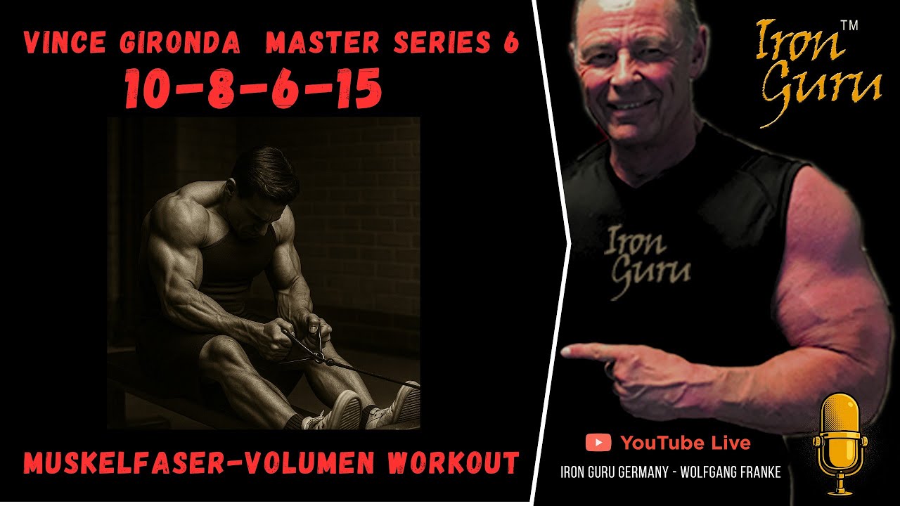 10-8-6-15 Vince Gironda's Master Serie 6 – Iron Guru Germany Wolfgang Franke