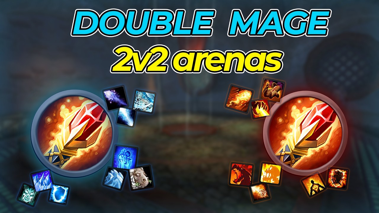 DOUBLE MAGE – Fire & Frost 2v2 arenas – WotLK
