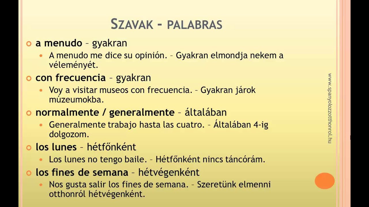 Szokást kifejező szavak spanyolul