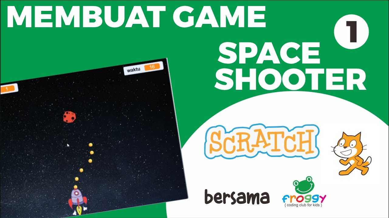 Membuat Game Space Shooter (Pesawat Tembak-Tembakan) dengan menggunakan scratch Bagian 1