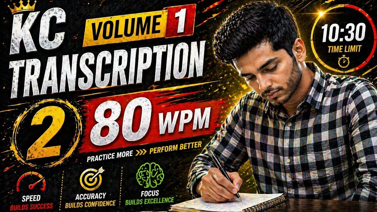 Kailash Chandra Volume-1 Transcription-2 @80WPM