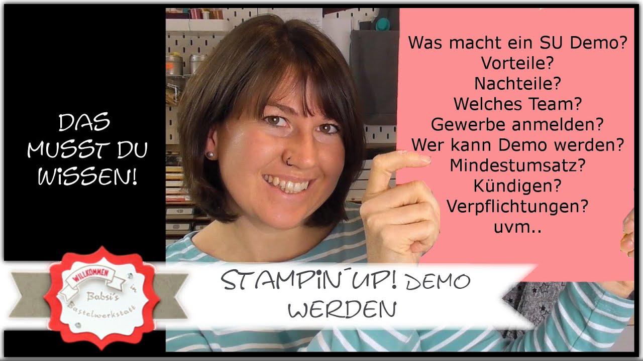 Stampin Up Demo werden - Das musst du wissen - Einsteigen als Stampin Up Demonstrator  - Stampin&acute;Up!