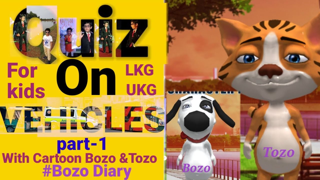 Quiz On Vehicles With Cartoon BOZO And Tozo |part- 1|#vehicles |#quiz |#cartoon |#bozodiary #kids