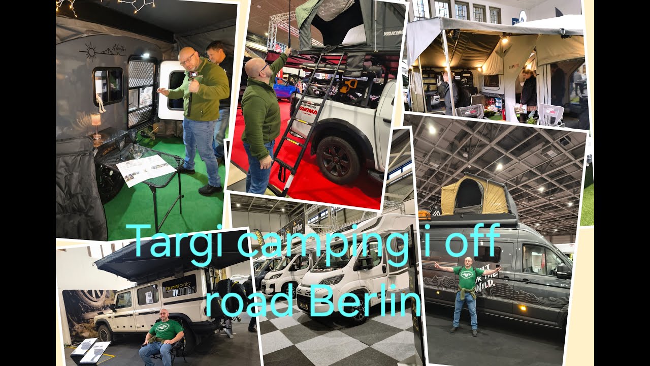 Berlin. Targi kempingowe, off road i łodzie. Część 1.