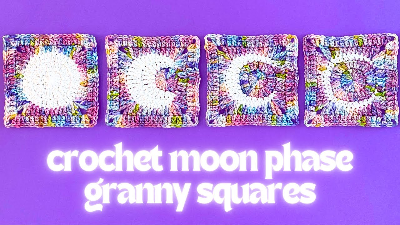 how to crochet moon phase granny squares (full moon, crescent moon, quarter moon, gibbous moon)