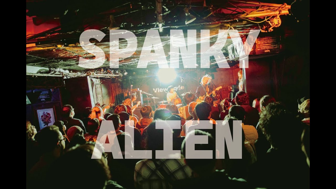 板歯目 -BANSHIMOKU-「SPANKY ALIEN」(Live Clip)
