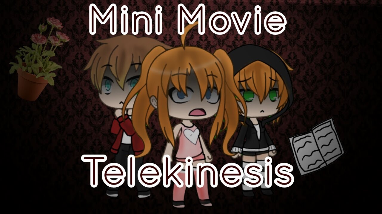 Telekinesis || Gachaverse Mini Movie