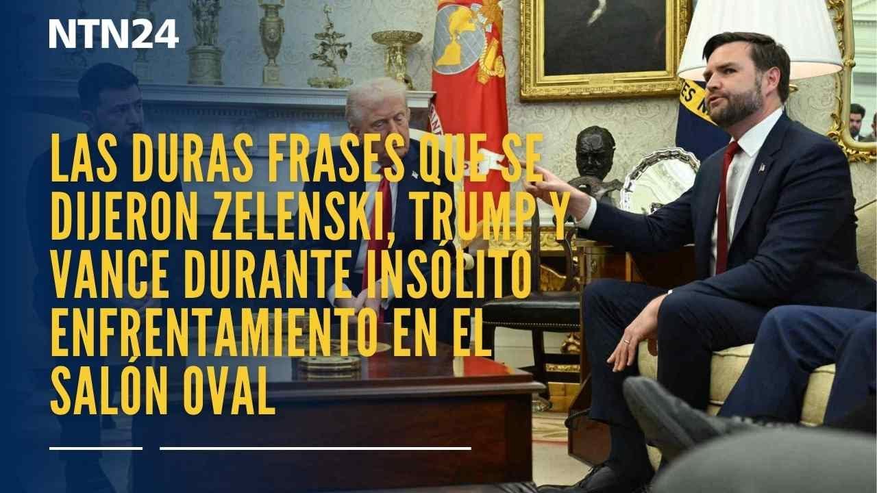 Las duras frases que se dijeron Zelenski, Trump y Vance durante enfrentamiento en el Salón Oval