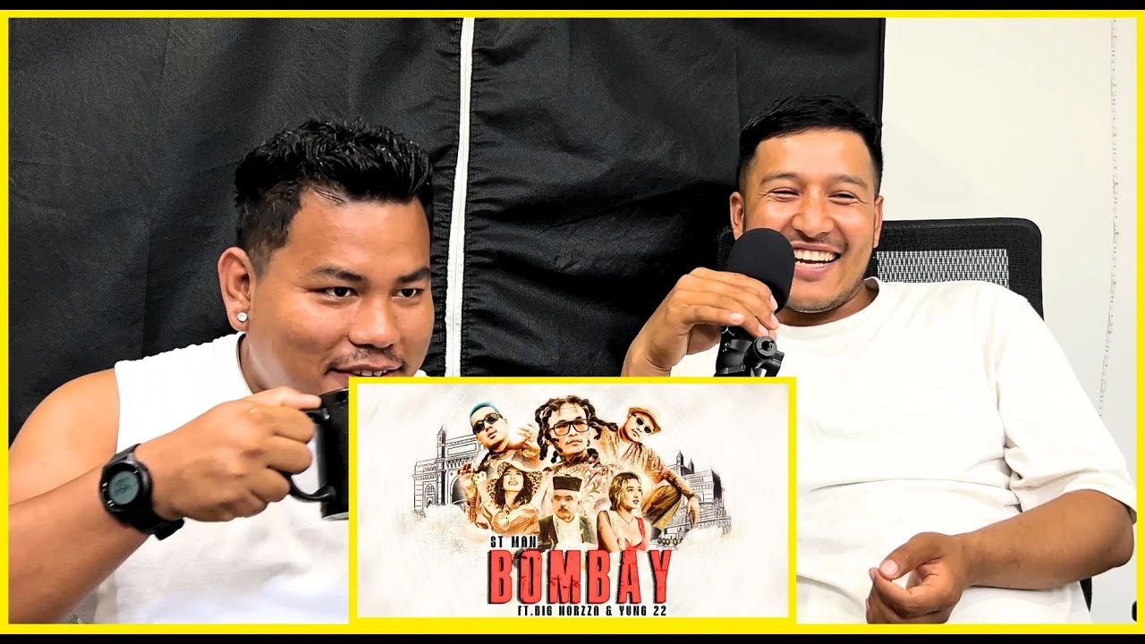 " BOMBAY " : ST MAN FT. YUNG 22 & BIG NORZZA || Reaction