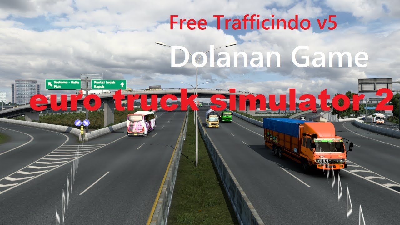 [SHARE] FIX UPDATE TRAFFIC INDONESIA V5 FREE SUPORT CONVOY - Terbaru 2025