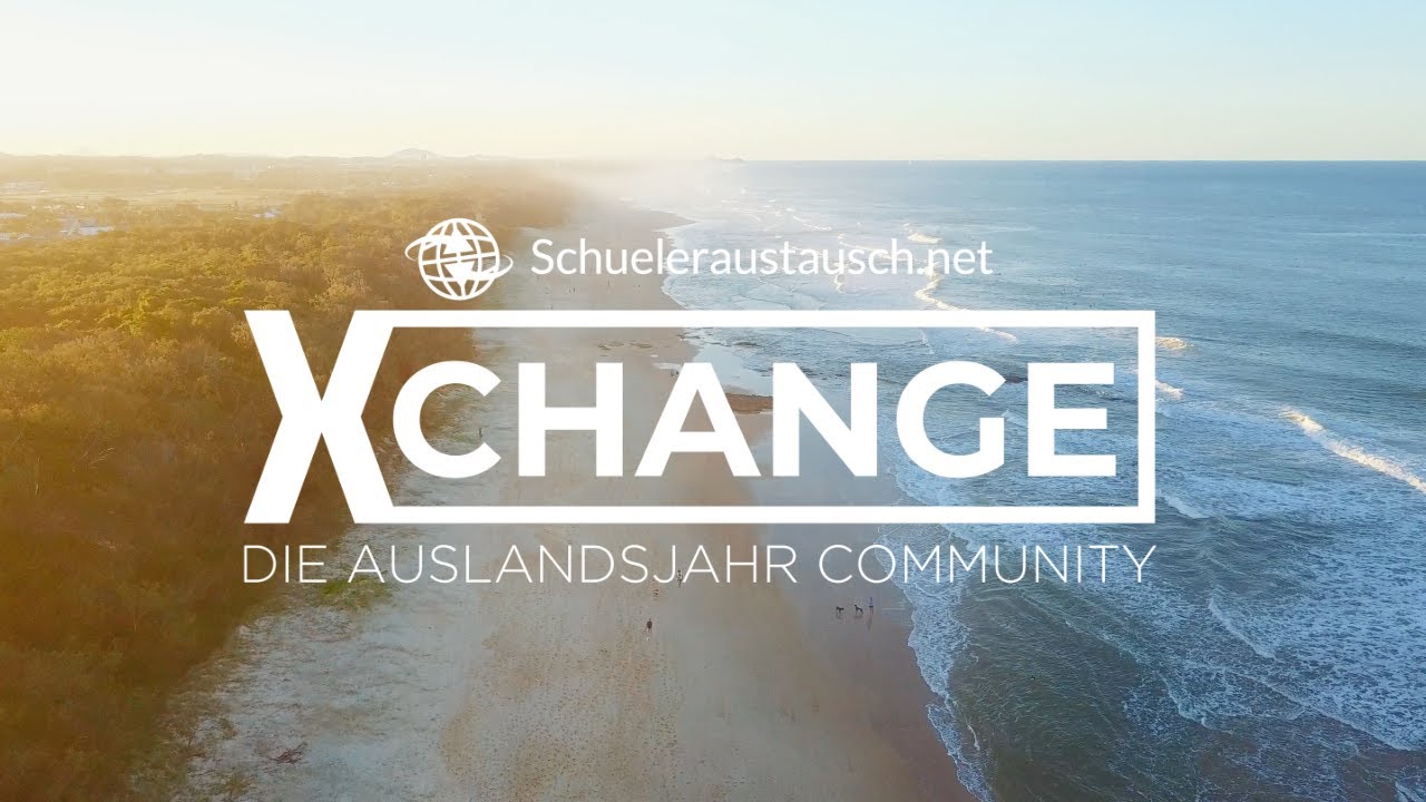 Du hast Interesse an einem Auslandsjahr? - Werde Teil der X-CHANGE COMMUNITY!