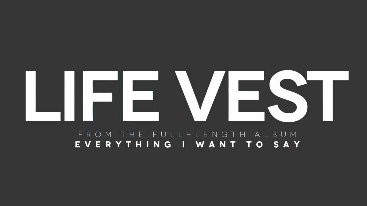 The Material - Life Vest - Lyric Video