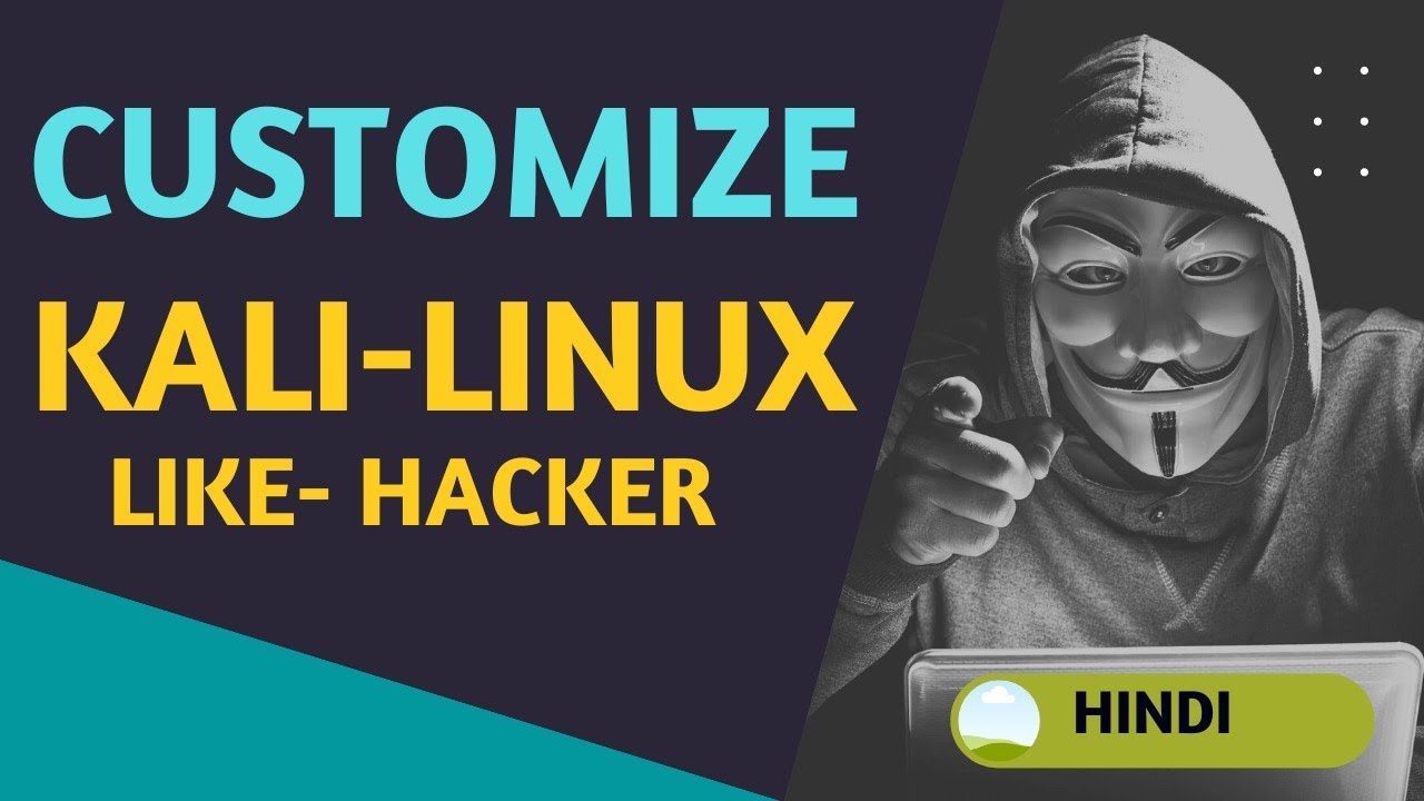 Kali Linux Full  Customisation Like Pro  | हैकर जैसे लैब कैसे बनाये 🔥