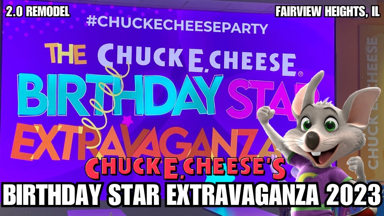Chuck E. Cheese Birthday Star Extravaganza (2023) Fairview Heights, IL 2.0