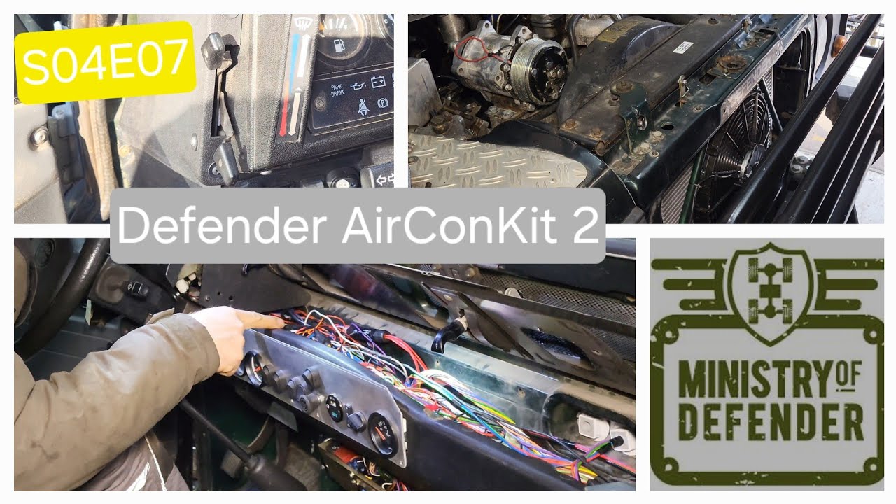 S04E07 - Ministry of Defender Klimaanlage einbauen Part2 | Defender AirCon Kit