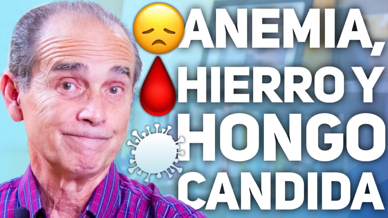 Anemia, Hierro Y Hongo Candida - Pregúntale A Frank #19