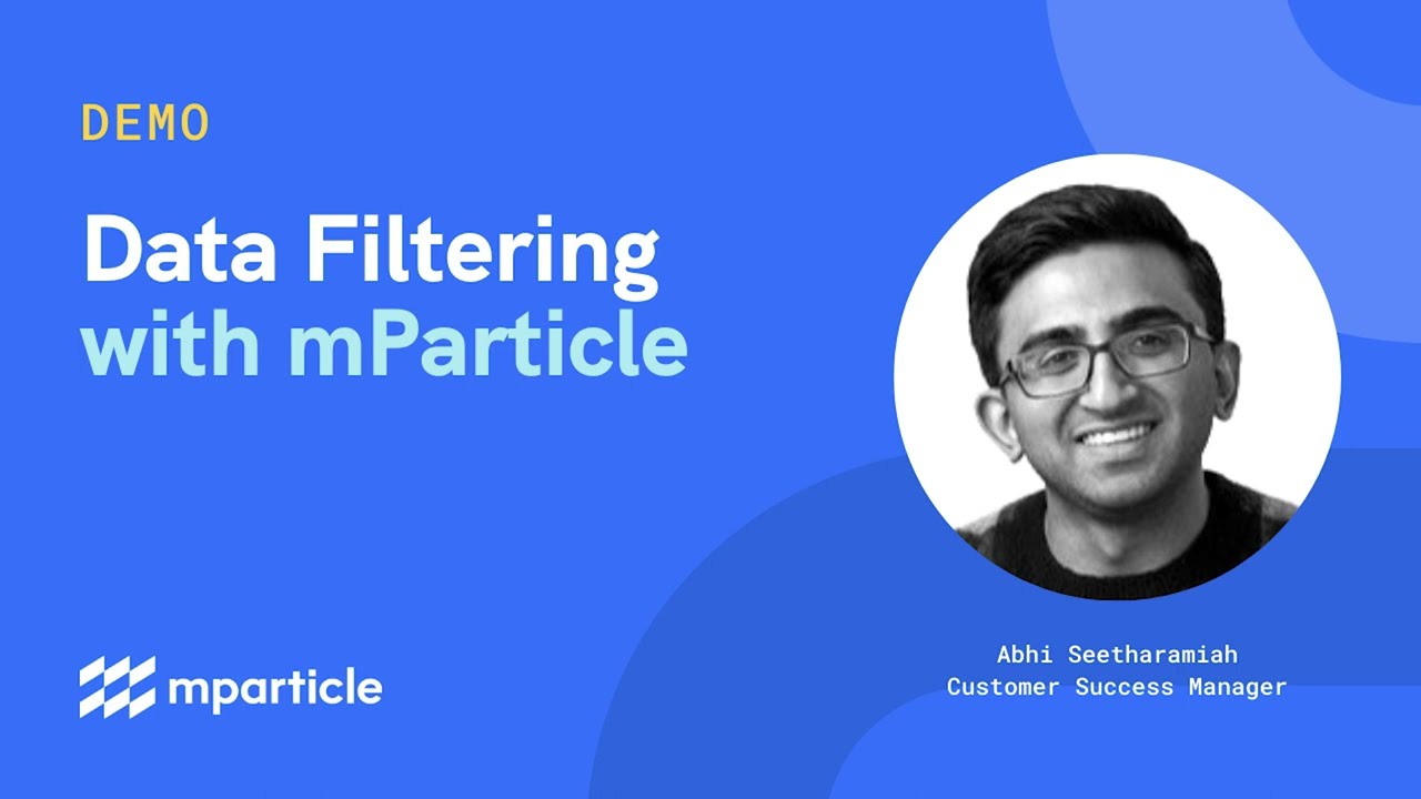 Data Filtering with mParticle