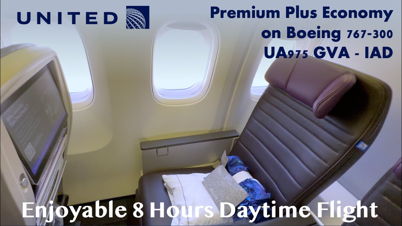 Премиум-класс плюс эконом-класс United Airlines на Boeing 767-300 UA975 | Женева GVA — Вашингтон ...