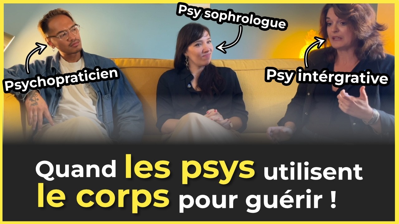 Le corps comme outil de guérison chez le psy - Table ronde