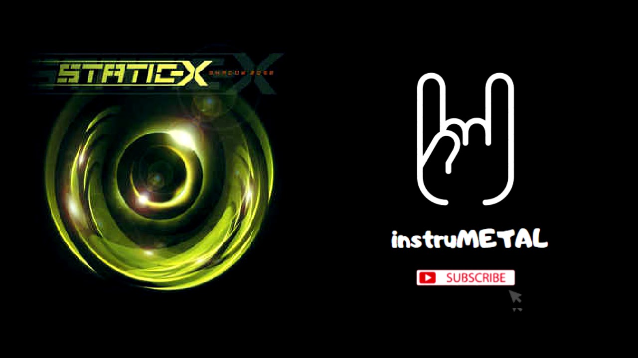 Static X - Kill Your Idols (INSTRUMENTAL)