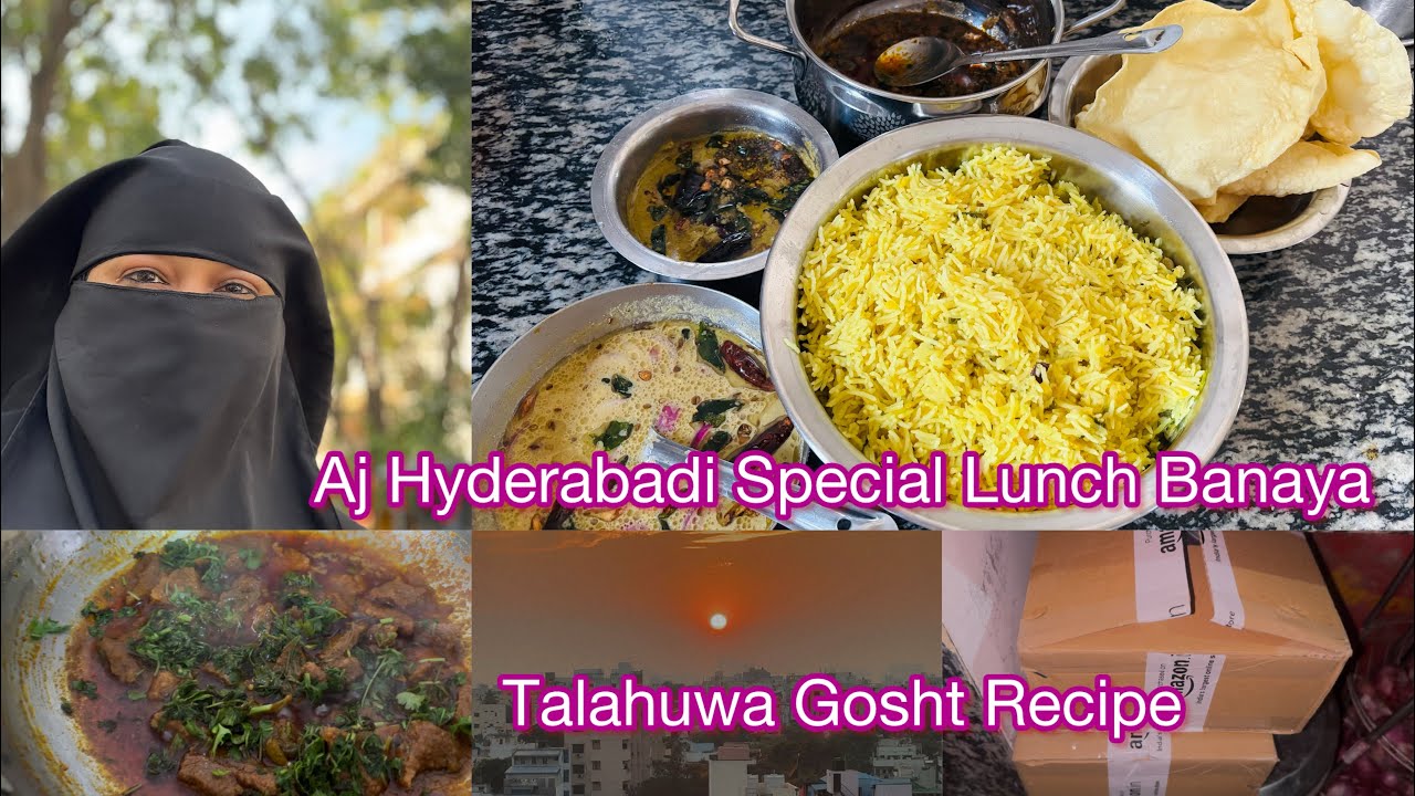 Aj Hyderabadi Special Lunch Banaya | Talahuwa Gosht Recipe | Indian Moms Vlogs #food  #momlife  