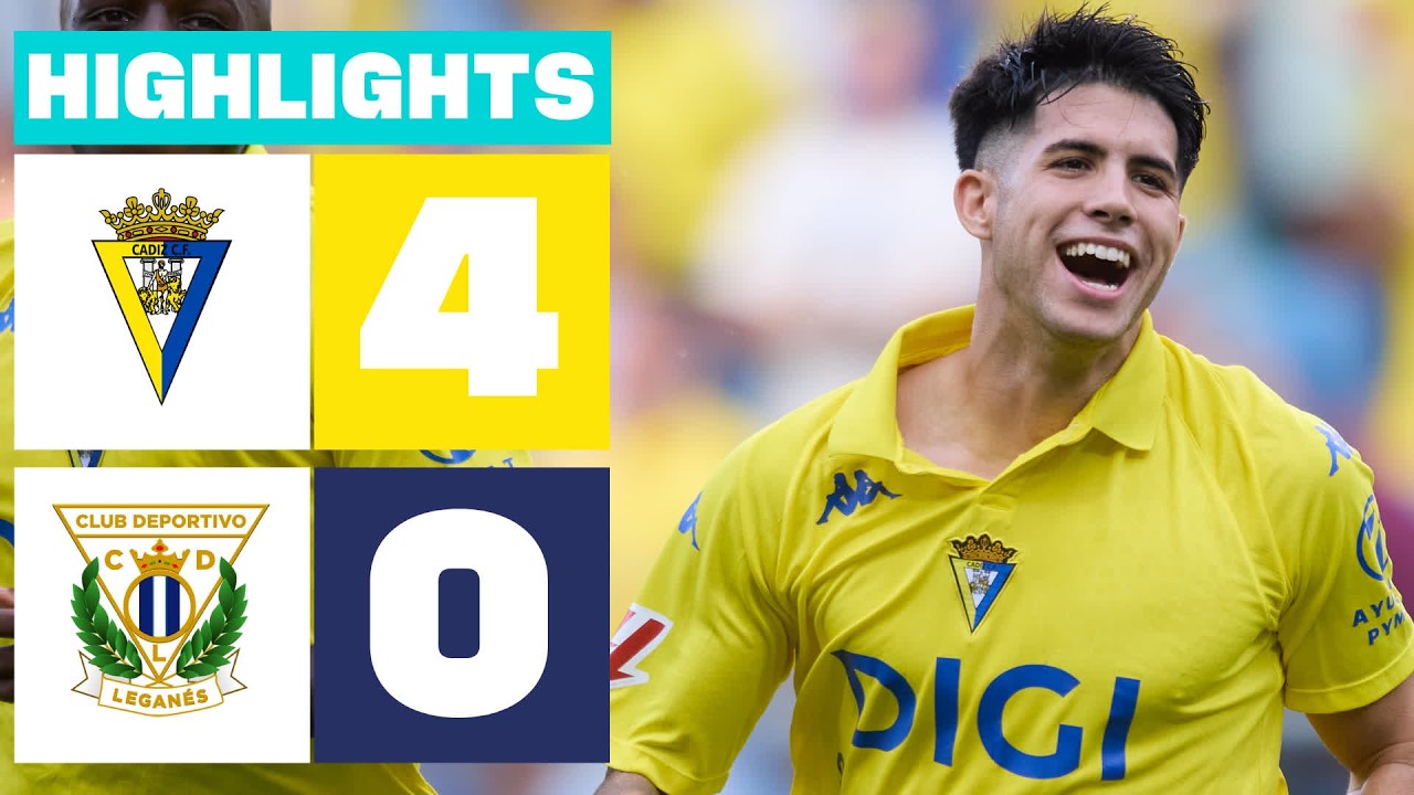 C&Aacute;DIZ CF 4 - 0 CD LEGAN&Eacute;S | RESUMEN LALIGA HYPERMOTION