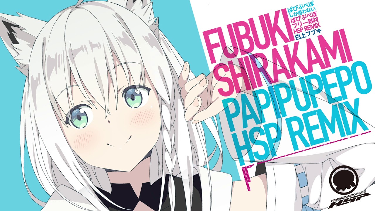 【REMIX】Papipupepo (HSP Remix)