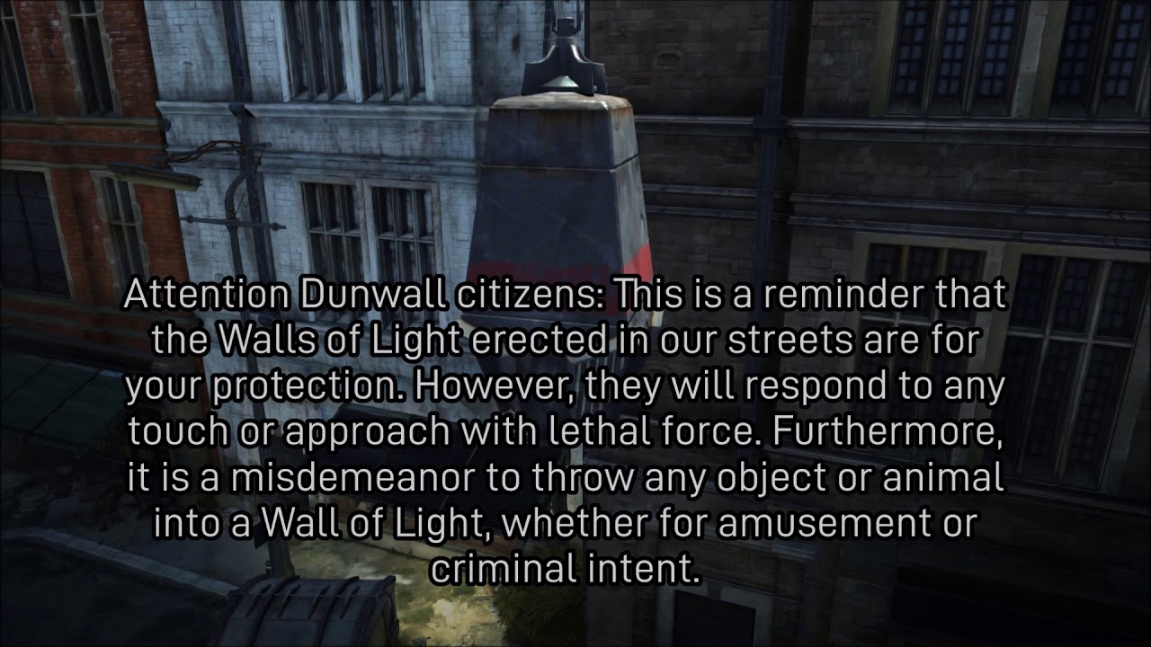 Dishonored - Loudspeaker Announcements