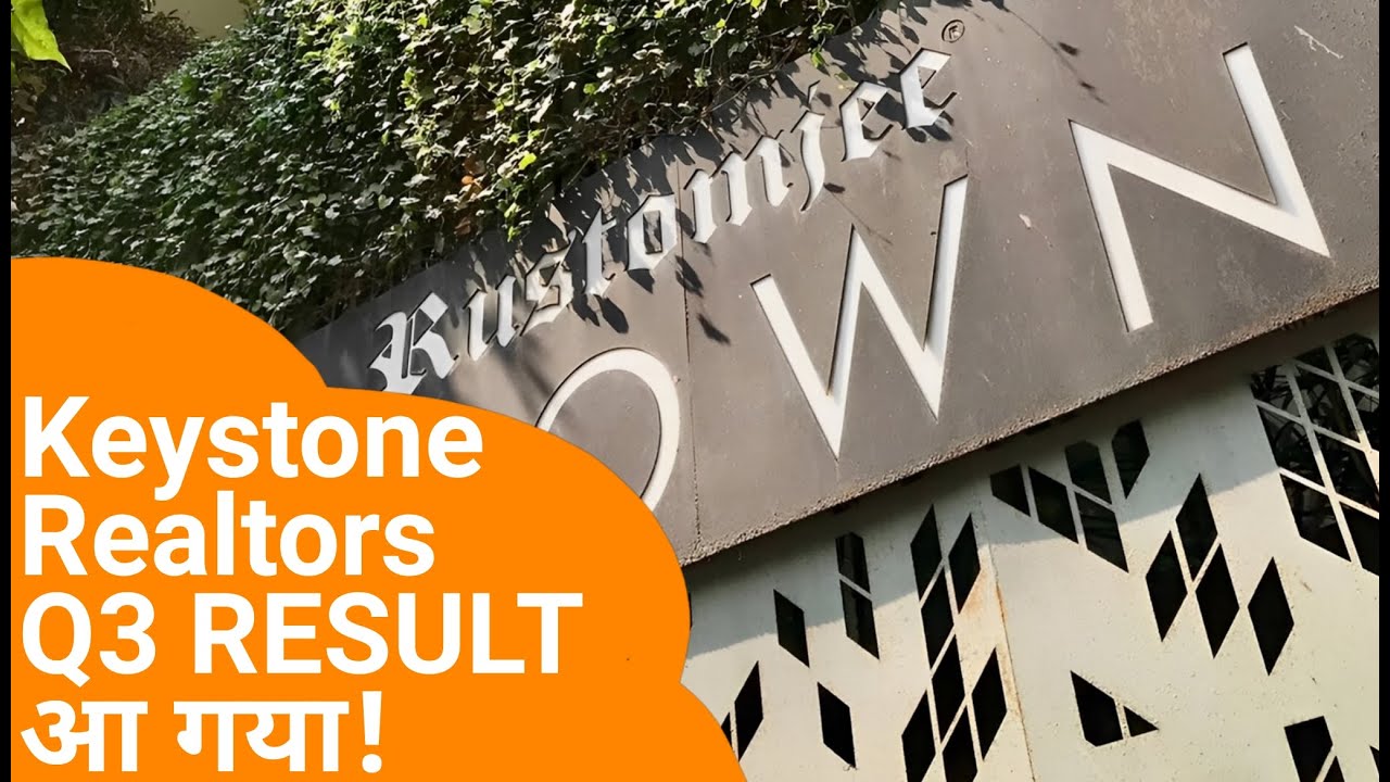 KEYSTONE REALTORS Q3 RESULTS 2023 धमाका | RUSTOMJEE SHARE NEWS | RUSTOMJEE LATEST NEWS | DIVIDEND