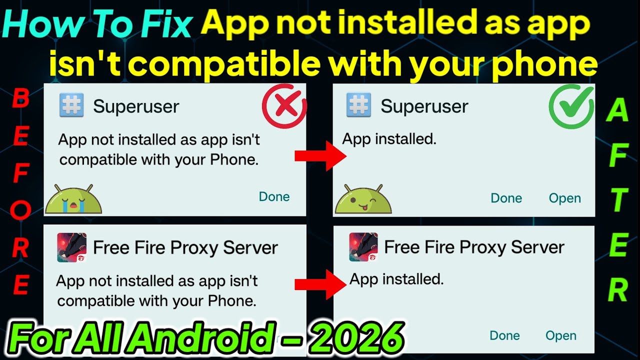 How to Fix App Not Installed as App Isn't Compatible with Your Phone 2026 | 100% Working