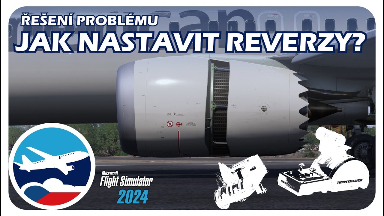 Microsoft flight simulator ČESKY | Nefunkční reverzy? = Jak si je nastavit | CZ tutoriál