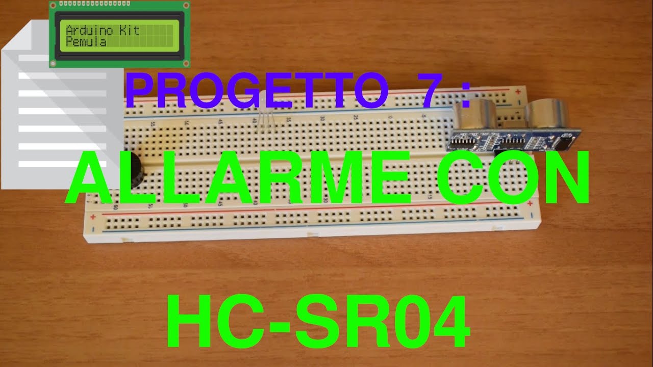 Arduino Kit Pemula 8 : Allarme con Sensore HC-SR04