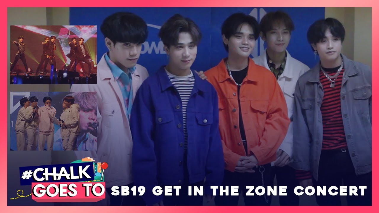SB19 Get In The Zone Concert | #ChalkGoesTo