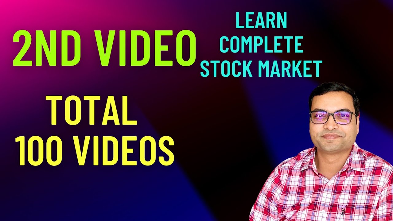 Video 2 of Total 100 Videos
