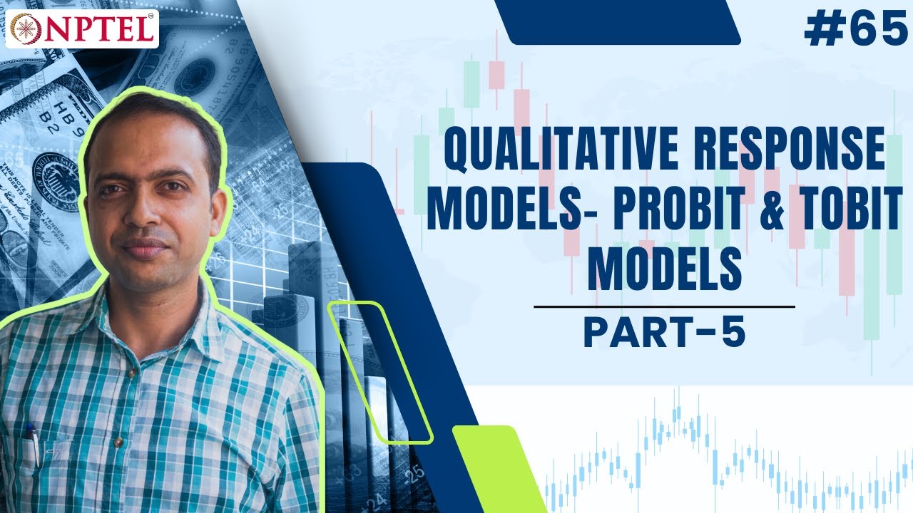 #65 Qualitative Response Models | Probit | Tobit Models | Part 5 | Introduction to Econometrics