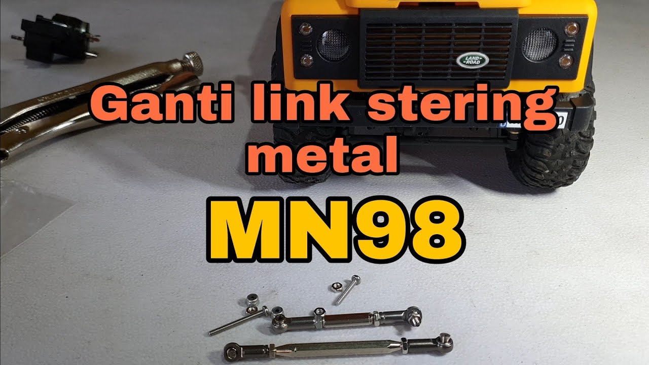 RC MN98 upgrade Link stering metal