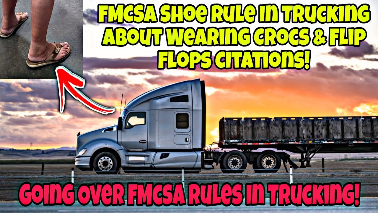 FMCSA Shoe Rule? FMCSA Rules & Regulations!