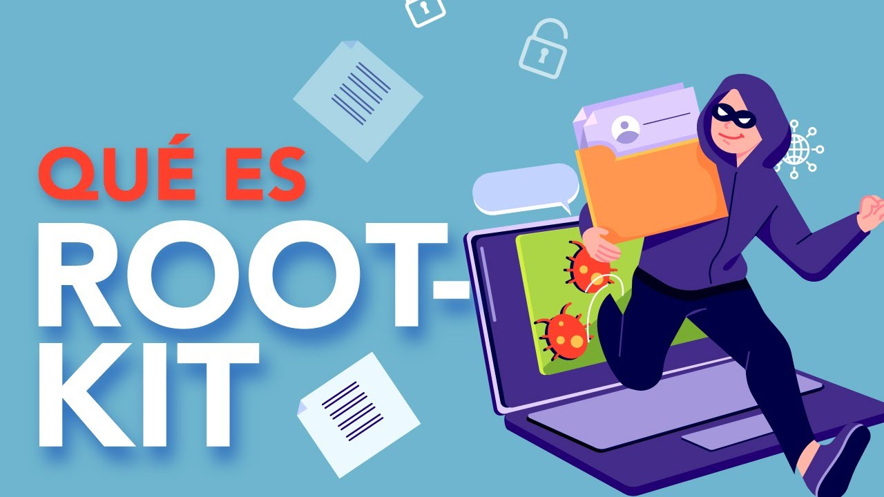 Qué es ROOTKIT y por qué podría meterte en un buen lío