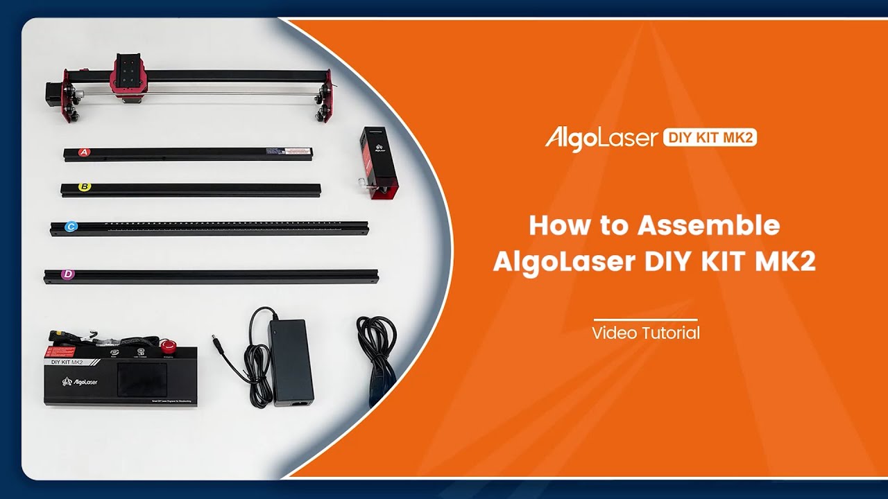 How to Assemble AlgoLaser DIY KIT MK2