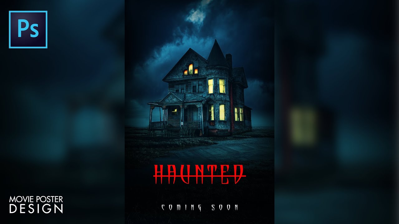 Photoshop Tutorial - Poster Design | Haunted
