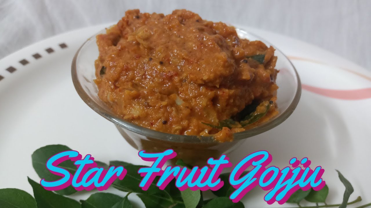 Star Fruit Gojju | Nakshatra Hannina Gojju | Star Fruit Subzi