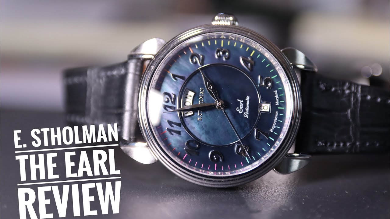 E. Stohlman Watch Co - The  Earl, BLACK MOTHER OF PEARL review