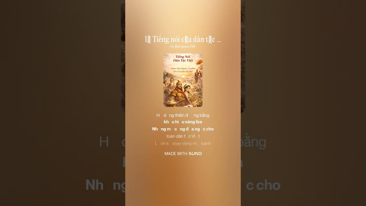 1🎵 Tiếng nói của dân tộc Việt (Part 2 of 3)