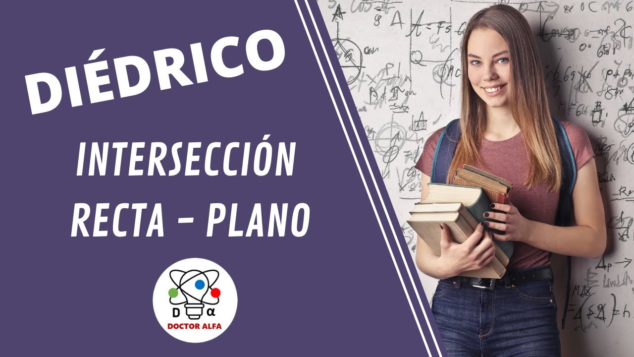 4 ejemplos de INTERSECCIÓN entre RECTA y PLANO en SISTEMA DIÉDRICO