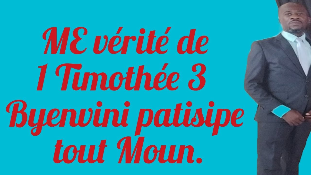 #Evangile 1Timothee 3