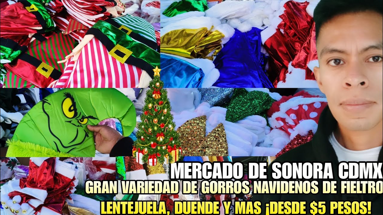 GORROS NAVIDEÑOS DE DUENDE, LENTEJUELA, METALICOS Y MAS ¡DESDE $5 PESOS! EN EL MERCADO DE SONORA 🎄🥳