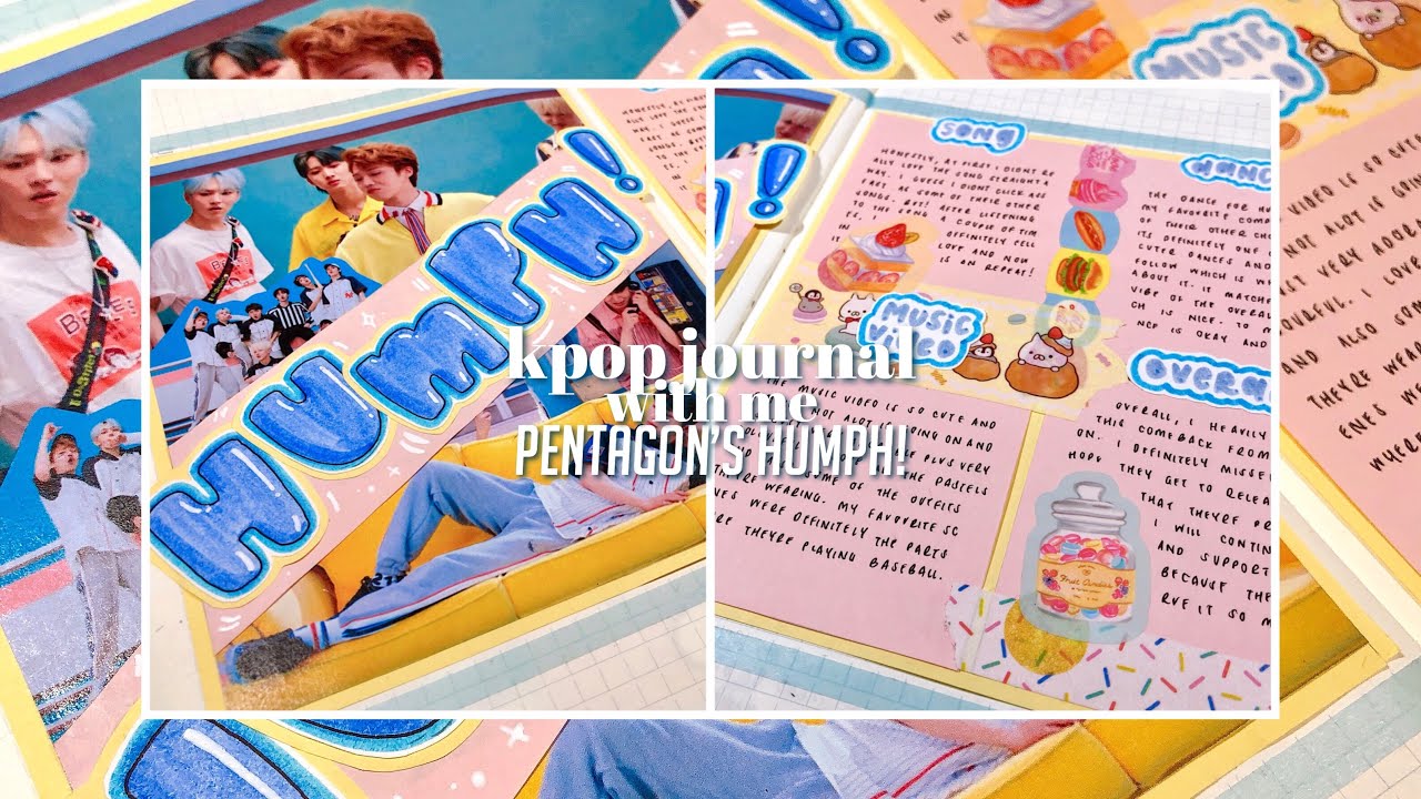 k-pop journal with me - pentagon: humph!