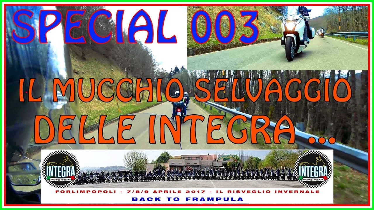 SPECIAL 003 - IL MUCCHIO SELVAGGIO DELLE INTEGRA