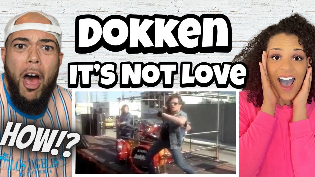 WHAT A VIDEO!..| FIRST TIME HEARING Dokken  - It's Not Love REACTION