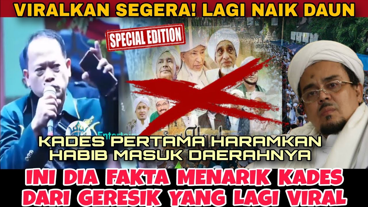 GO VIRALKAN...TeGass!!Rizieq Dkk Makin Sepi Job, Kades Ini Akan Usir Habaib Jika NonGol Di Gersik
